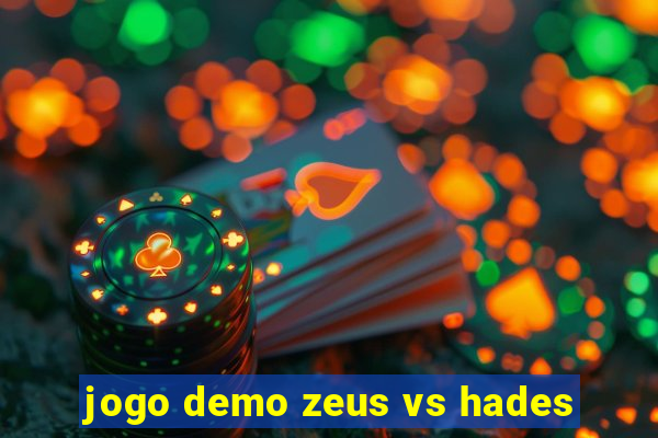 jogo demo zeus vs hades